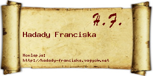 Hadady Franciska névjegykártya